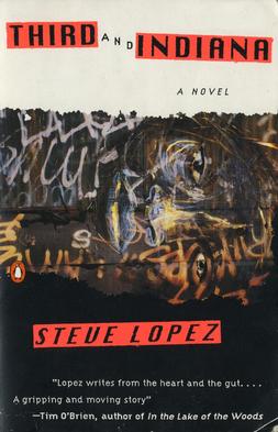 <i>Third and Indiana</i> Novel by Steve Lopez