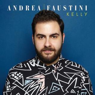 <i>Kelly</i> (Andrea Faustini album) 2015 studio album by Andrea Faustini