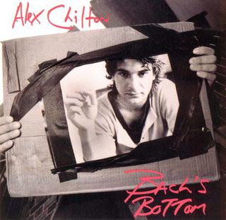 <i>Bachs Bottom</i> 1981 studio album by Alex Chilton