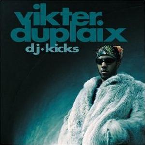 100%新品新作未使用 Vikter Duplaix - DJ-Kicks / 2 x LP 洋楽