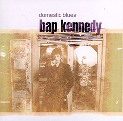 <i>Domestic Blues</i> 1998 studio album by Bap Kennedy