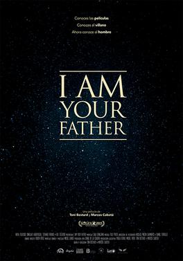 <i>I Am Your Father</i> 2015 film by Marcos Cabotá and Toni Bestard