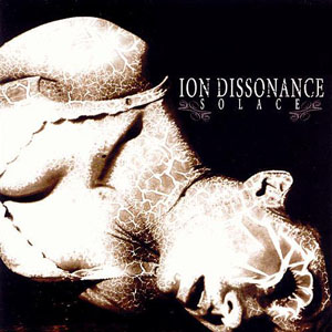 <i>Solace</i> (Ion Dissonance album) 2005 studio album by Ion Dissonance