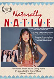 <i>Naturally Native</i> 1998 film about Native Americans