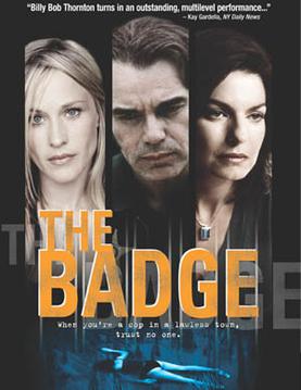 <i>The Badge</i> 2002 American film