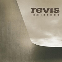 <i>Places for Breathing</i> 2003 studio album by Revis