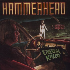<i>Ethereal Killer</i> 1993 studio album by Hammerhead