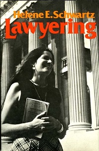 Lawyering by Helene E. Schwartz.jpg