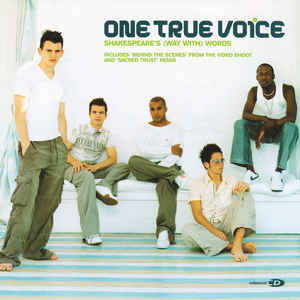 Shakespeares (Way with) Words 2003 single by One True Voice