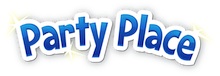 <i>Party Place</i>