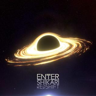 <span class="mw-page-title-main">Redshift (Enter Shikari song)</span> 2016 single by Enter Shikari