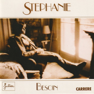 <i>Besoin</i> 1986 studio album by Stéphanie