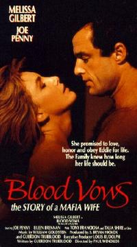 <i>Blood Vows: The Story of a Mafia Wife</i> American TV series or program