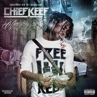 <i>Almighty So</i> 2013 mixtape by Chief Keef