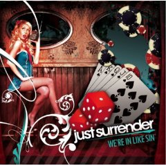 <i>Were in Like Sin</i> 2007 studio album by Just Surrender