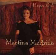 <span class="mw-page-title-main">Happy Girl</span> 1998 single by Martina McBride