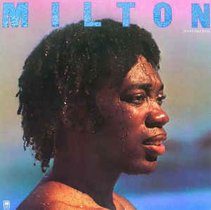 <i>Milton</i> (album) 1976 studio album by Milton Nascimento