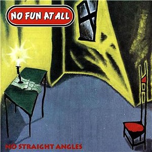 <i>No Straight Angles</i> 1994 studio album by No Fun at All