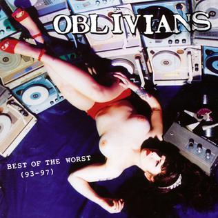 <i>Best of the Worst: 93–97</i> 1999 compilation album by Oblivians