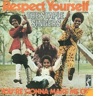 <span class="mw-page-title-main">Respect Yourself</span> 1971 single by the Staple Singers