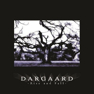 <i>Rise and Fall</i> (Dargaard album) 2004 studio album by Dargaard