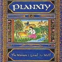 <i>The Woman I Loved So Well</i> 1980 studio album by Planxty
