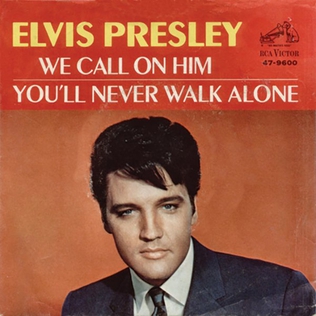 We Call on Him 1968 single by Elvis Presley