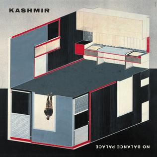 <i>No Balance Palace</i> album by Kashmir