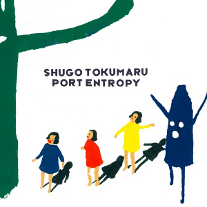 <i>Port Entropy</i> 2010 studio album by Shugo Tokumaru