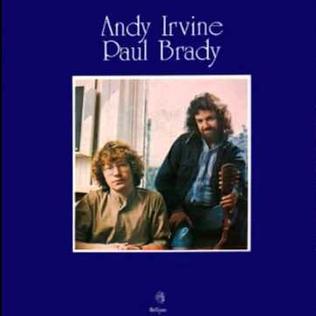 <i>Andy Irvine/Paul Brady</i> 1976 studio album by Andy Irvine/Paul Brady