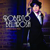 Apprends-moi (Roberto Bellarosa song) 2012 single by Roberto Bellarosa