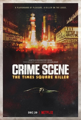 <i>Crime Scene: The Times Square Killer</i> 2021 documentary television series