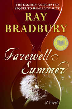 <i>Farewell Summer</i> 2006 novel by Ray Bradbury