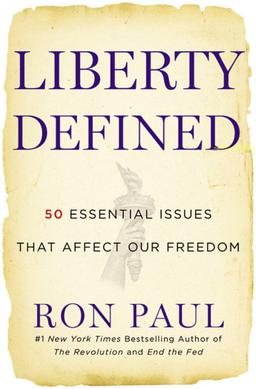 <i>Liberty Defined</i> Book by Ron Paul