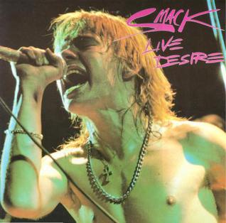 <i>Live Desire</i> 1986 live album by Smack