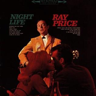<i>Night Life</i> (Ray Price album) 1963 studio album by Ray Price