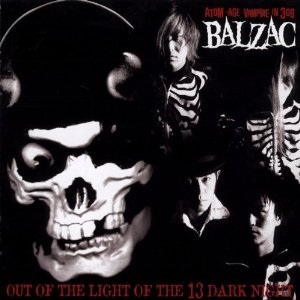 <i>Out of the Light of the 13 Dark Night</i> album by Balzac