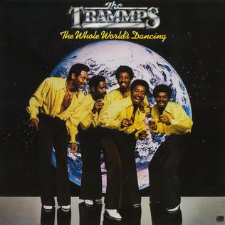 <i>The Whole Worlds Dancing</i> 1979 studio album by the Trammps