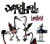 <i>Birdland</i> (the Yardbirds album) 2003 studio album by the Yardbirds