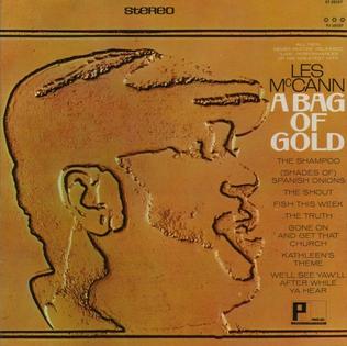 <i>A Bag of Gold</i> 1966 live album by Les McCann