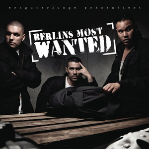 <i>Berlins Most Wanted</i> (album) 2010 studio album by Berlins Most Wanted