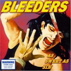 <i>As Sweet as Sin</i> 2006 studio album by Bleeders