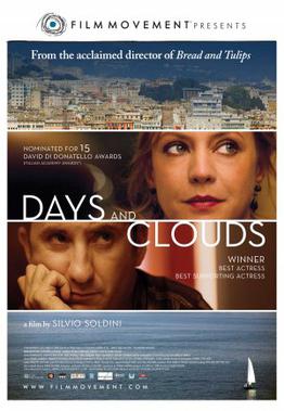 <i>Days and Clouds</i> 2007 Italian drama film