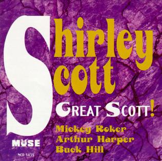 <i>Great Scott!</i> (1991 Shirley Scott album) 1991 studio album by Shirley Scott