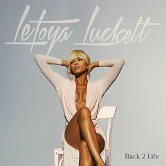 <i>Back 2 Life</i> (LeToya Luckett album) 2017 studio album by LeToya Luckett