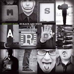 <i>In Black and White</i> (Mustard Plug album) 2007 studio album by Mustard Plug