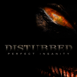 Perfect Insanity 2008 single by Disturbed