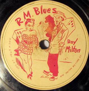 <span class="mw-page-title-main">R. M. Blues</span> 1946 single by Roy Milton and His Solid Senders