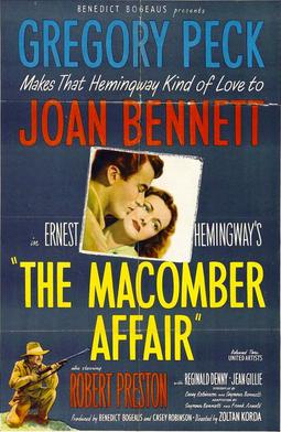 <i>The Macomber Affair</i> 1947 film by Zoltan Korda