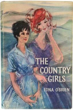 <i>The Country Girls</i> Trilogy of novels by Irish author Edna OBrien